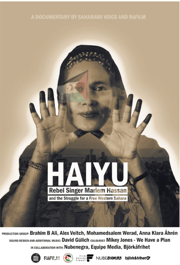 HAIYU – Rebel Singer Mariem Hassan and the Struggle for a Free Western Sahara