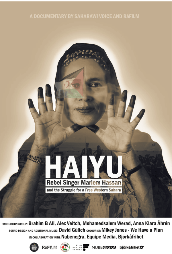 HAIYU – Rebel Singer Mariem Hassan and the Struggle for a Free Western Sahara