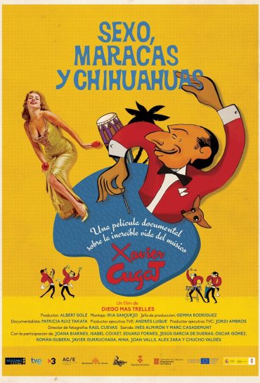 Sexo, Maracas y Chihuahuas